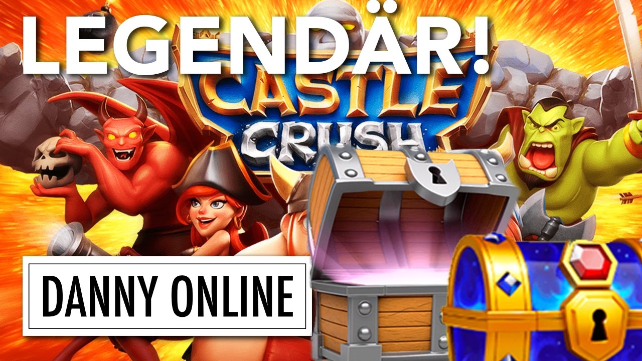LEGENDÄRE KARTE! CHEST OPENING! | Castle Crush - YouTube