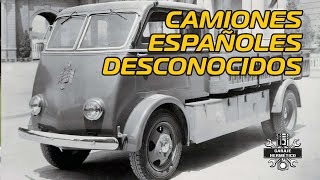 CAMIONES españoles desconocidos... O casi