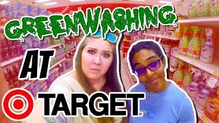 Which Brands Are Green Washing on Target Shelves???