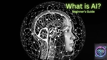 What is AI? A Beginner’s Guide to Artificial Intelligence