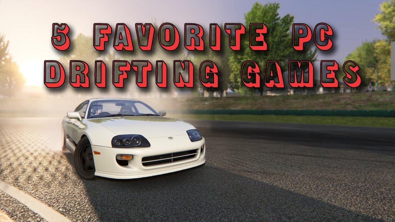 Drift Games for PC - My TOP 5 