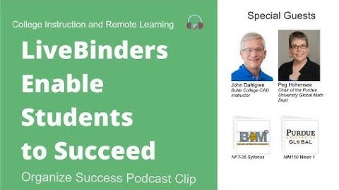 College and Digital Binder Podcast Clip :  LiveBinders Enable Students to Succeed