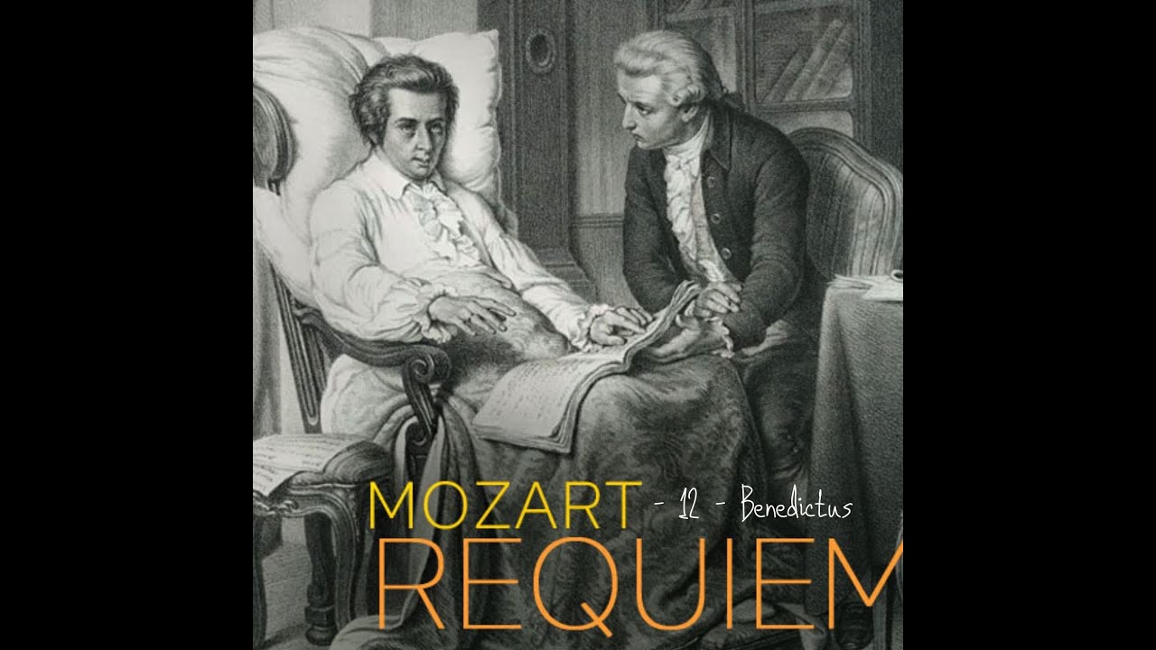 'Mozart' 12 Benedictus YouTube
