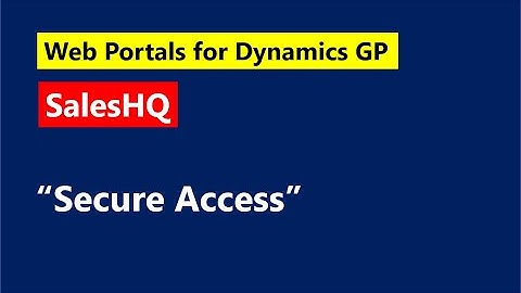 GP Elementz   SalesHQ   Secure Access