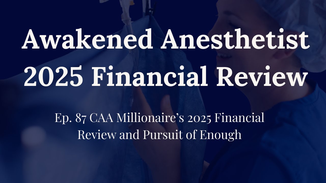 CAA Millionaire’s 2025 Financial Review and Pursuit of Enough