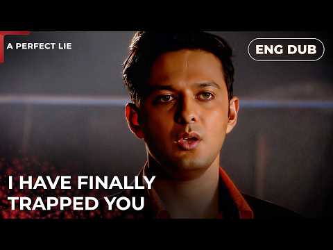 He fell right into her trap. — A Perfect Lie | Indian Drama | Dubbed in English #MEP72