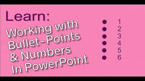 Working with bullet-points and numbers
