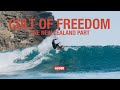 CULT OF FREEDOM: THE NEW ZEALAND PART | GLOBE BRAND