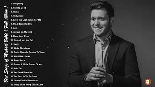 Best Songs Of Michael Buble - Michael Buble Greatest Hits Full Album 2023 by Charlie J. Thomas 261 views 1 year ago 1 hour, 27 minutes