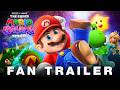 The Super Mario Galaxy Movie 2026 BRAND NEW FAN TRAILER Bowser Returns Concept A Fan Film