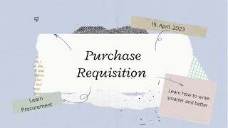 Ep.40 What is Purchase Requisition || Basic Concept