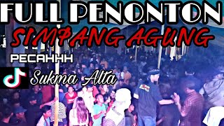 10.000 PENONTON ALTA MUSIC LIVE SIMPANG AGUNG LAGI VIRAL