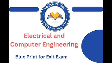 Blue print for Electrical and computer engineering exit exam