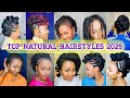 Top Natural Hairstyles 2024/2025 | Trending Protective Styles for Natural Hair | Bridal Hairstyles