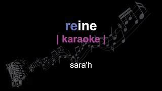 | karaoke | sara'h | reine | paroles |