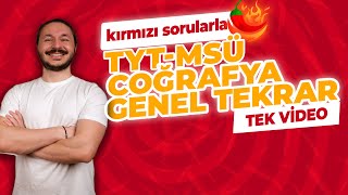 Msü - Tyt Coğrafya Genel Tekrar 1 Z Takimi Kirmizi Hafta Full Tekrar