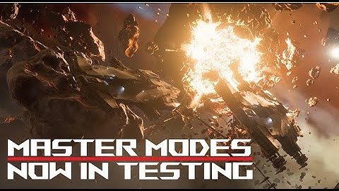 Star Citizen 3.20 Master Modes now in Evocati Testing