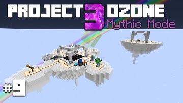 Project Ozone 3 Mythic Mode E09 - Skyward Spellcraft