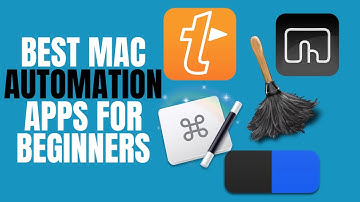 Get Started With Mac Automation: Top 5 Must-have Apps For Newbies