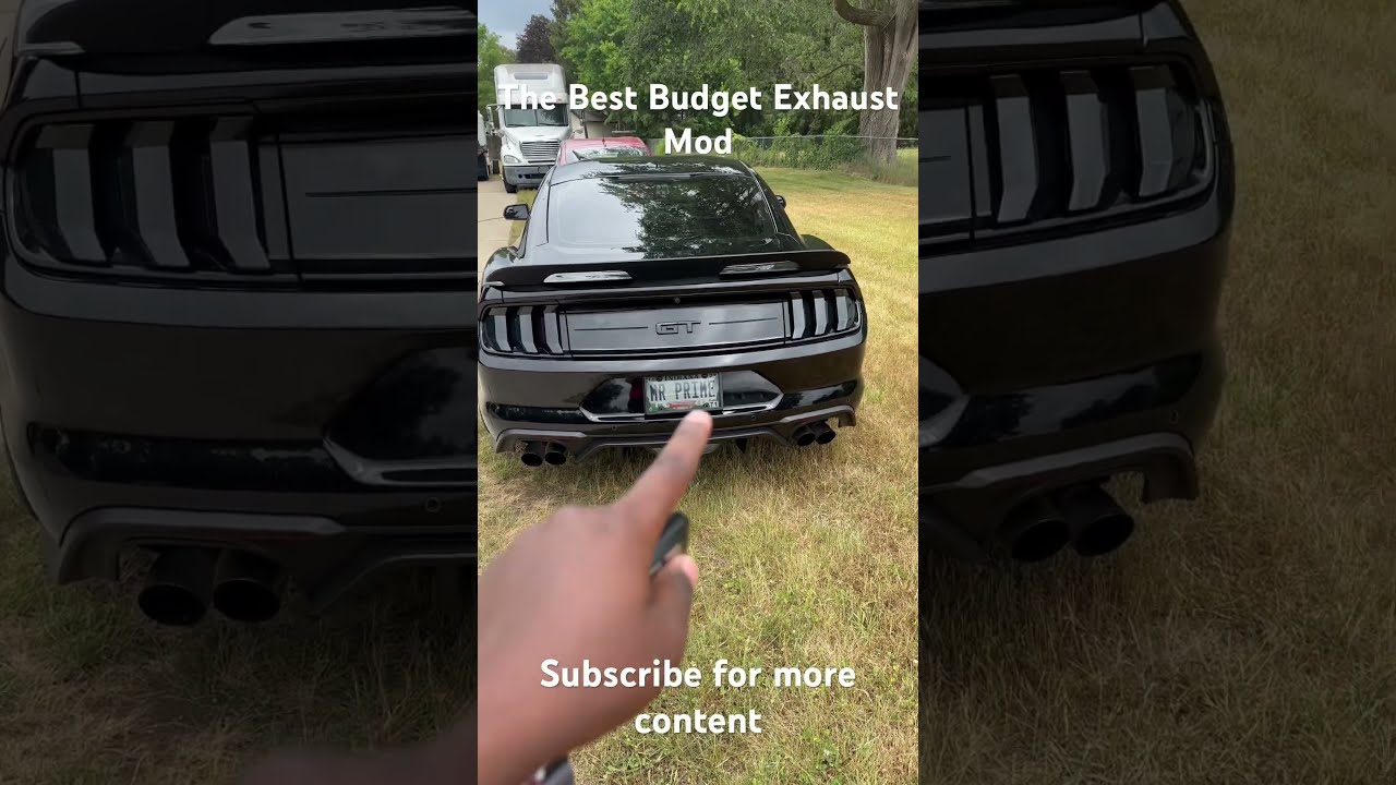 The Best Budget Exhaust Mod 15 22 Mustang S550 GT