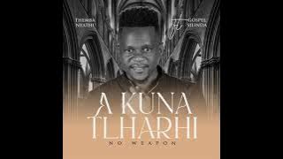 A_kuna_Tlharhi_(feat._Gospel_Silinda)