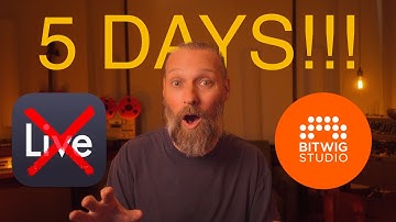 I’m leaving Ableton for Bitwig after 5 days
