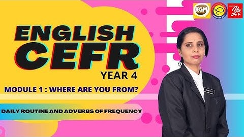 GET SMART PLUS 4 | MODULE 1 | DAILY ROUTINE & ADVERBS OF FREQUENCY