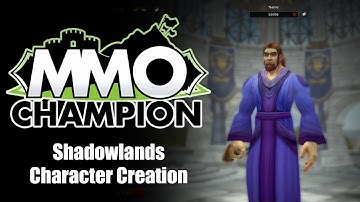 Shadowlands - New Character Creation Screen