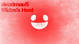 deadmau5 - Midas's Heel