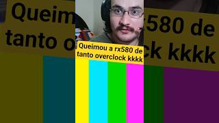 Rx 580 queimando no overclock #shorts