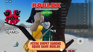 PETAK UMPET BARENG SQUID GAME ROBLOX 😱🇲🇨