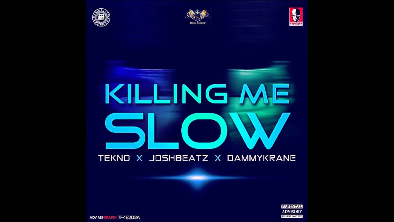 Tekno x Dammy Krane x Joshbeatz - Killing Me Slow