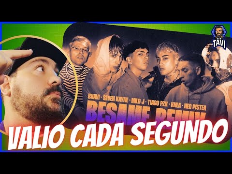 REACCION A BESAME REMIX - BHAVI, SEVEN KAYNE, MILO J, TIAGO PZK, KHEA, NEO PISTEA