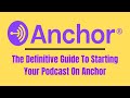 Anchor fm Tutorial 2020: How To Start A Podcast On Anchor fm Review | Podcasting For Beginners