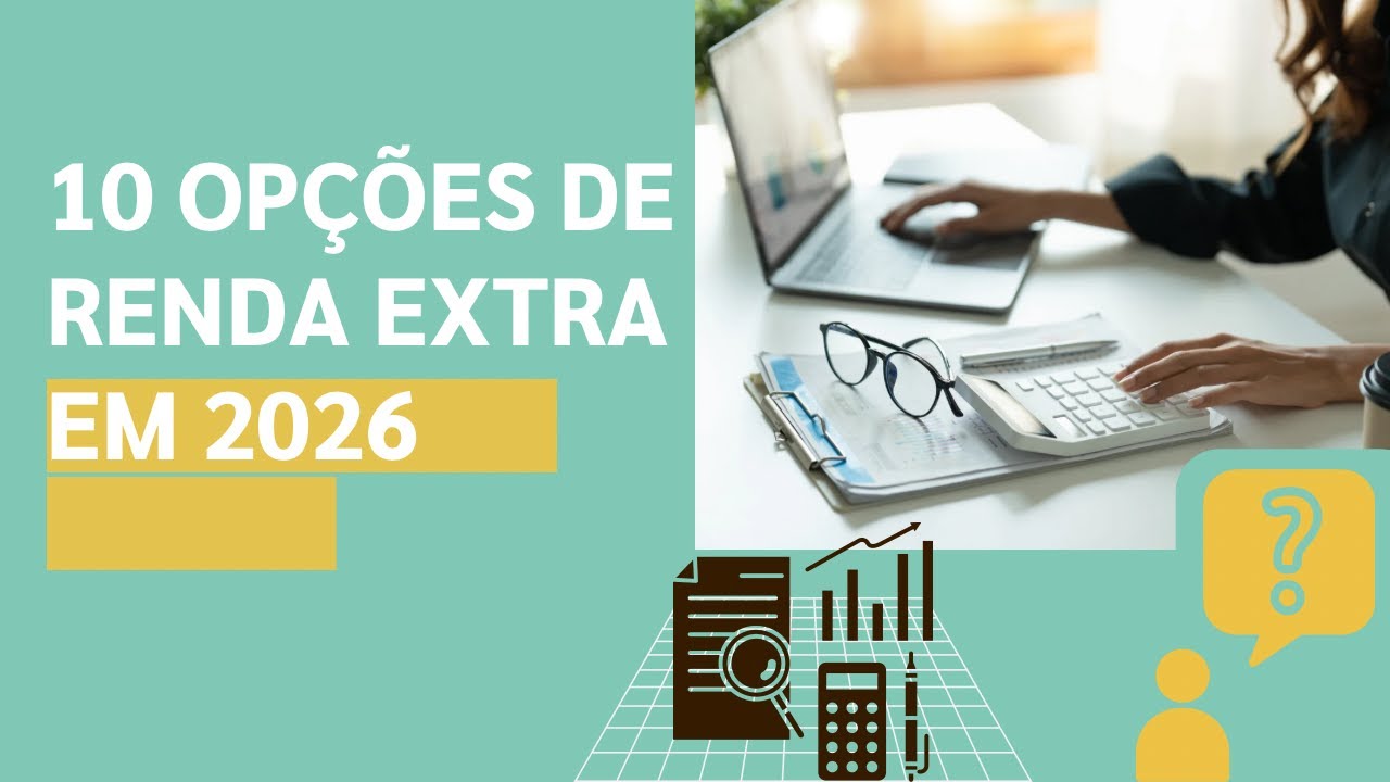 10 OPÇÕES DE RENDA EXTRA PARA VOCÊ FAZER EM 2026!!!!
