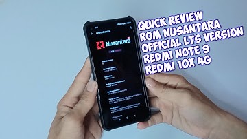 QUICK REVIEW ROM NUSANTARA PROJECT OFFICIAL LTS VERSION l REDMI NOTE 9 MERLIN