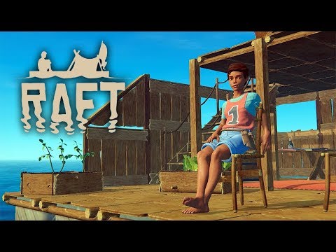 Видео: РАННИЙ ДОСТУП С КУЧЕЙ ОБНОВЛЕНИЙ  ► RAFT #5