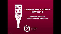2016 Oregon Wine Month Webinar: Tools, Tips and Examples