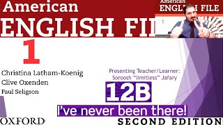 American English File 2nd Edition Book 1 Student Book Part 12B I've never been there!