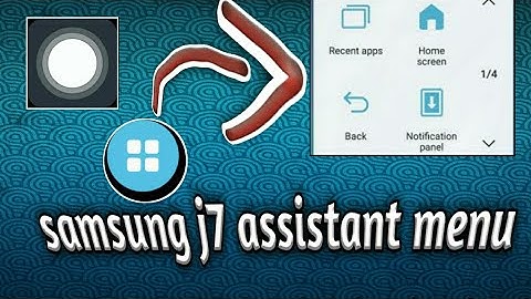 samsung j7 assistant menu