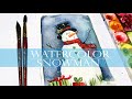 Watercolor Snowman for Beginners/ Christmas Watercolor Tutorial /