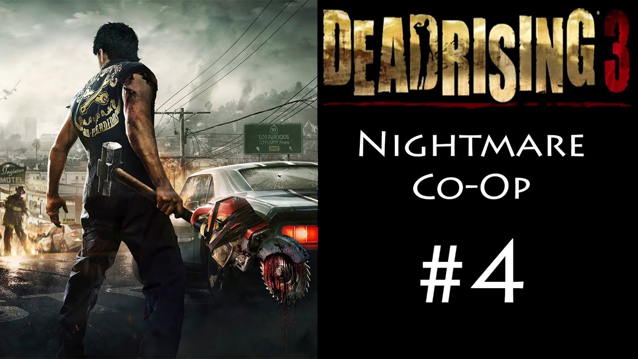 Dead Rising 3 Nightmare Mode Co op Chapter 4 YouTube dead-rising-3-nightmare-mode-co-op-chapter-4-youtube