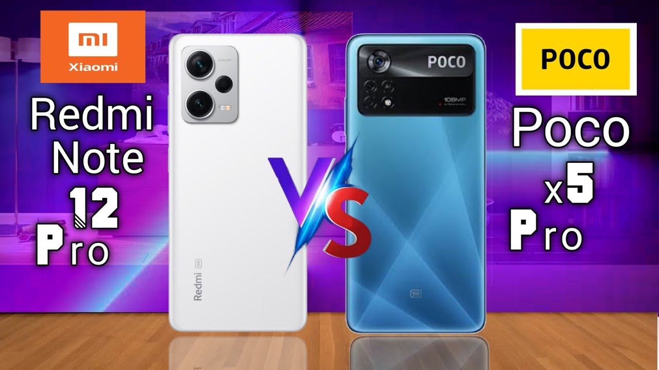 Xiaomi Poco X5 Pro vs Redmi Note 12 Pro: Tu guía para elegir el