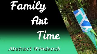 Family Art Time || Tape Resist Windsock