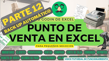 VIDEO TUTORIAL DE FUNCIONAMIENTO PUNTO DE VENTA EN EXCEL 2022 PARTE 12 (BACK UP AUTOMÁTICO
