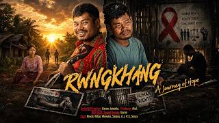 Rwngkhang || Kokborok awareness & Motivational Short Film