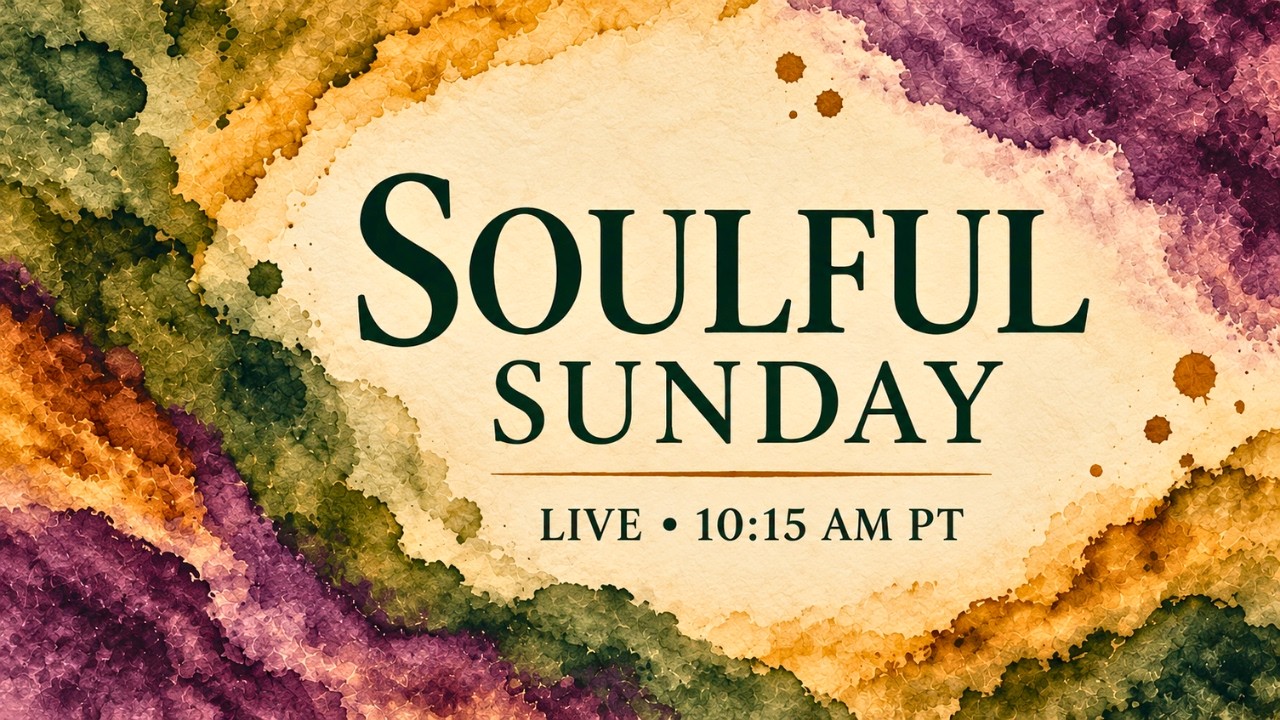 Soulful Sunday  10/4/26 - Live Lectures with Ariel Gatoga