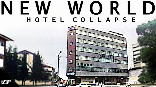 Substandard in Singapore: The Collapse of Hotel New World