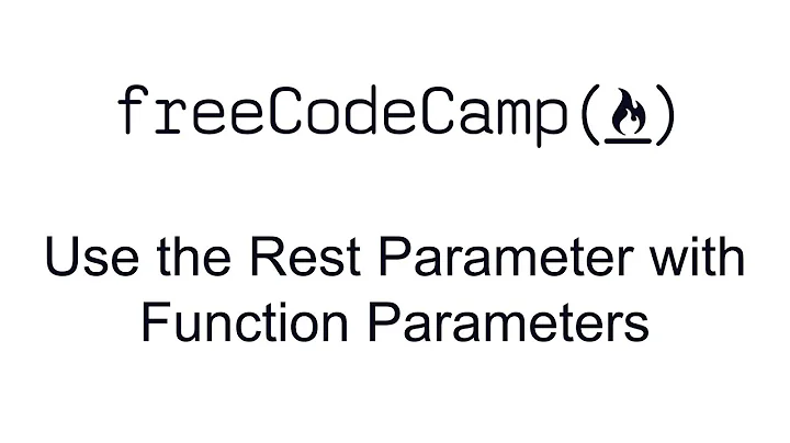 ES6 - Use the Rest Parameter with Function Parameters - Free Code Camp