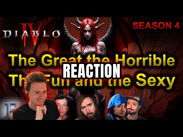 Rob Reacts to Season 4 the Great the Horrible the Fun and the Sexy Diablo 4 class=